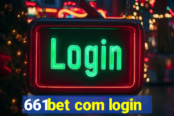 661bet com login